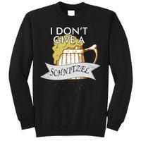 I Don't Give A Schnitzel Oktoberfest Beer Tall Sweatshirt