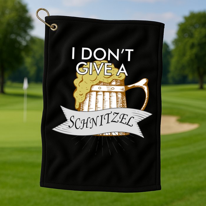 I Don't Give A Schnitzel Oktoberfest Beer Golf Towel