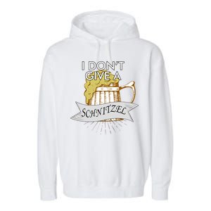 I Don't Give A Schnitzel Oktoberfest Beer Garment-Dyed Fleece Hoodie