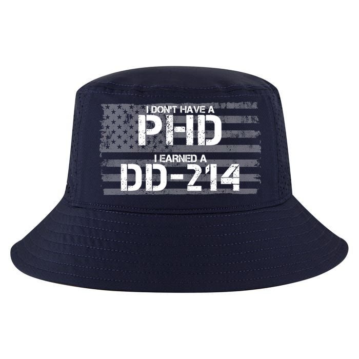 I Don't Have A PHD I Earned A DD-214 Cool Comfort Performance Bucket Hat