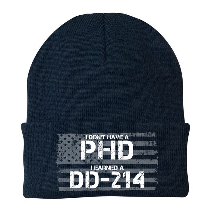 I Don't Have A PHD I Earned A DD-214 Knit Cap Winter Beanie