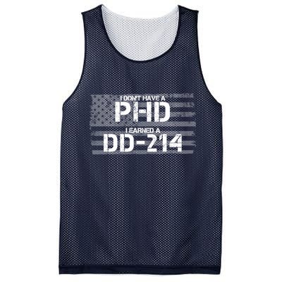 I Don't Have A PHD I Earned A DD-214 Mesh Reversible Basketball Jersey Tank