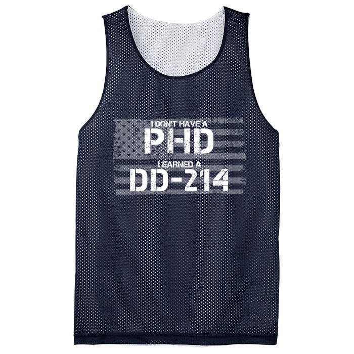 I Don't Have A PHD I Earned A DD-214 Mesh Reversible Basketball Jersey Tank
