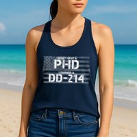 I Don't Have A PHD I Earned A DD-214 Womens Tank Top