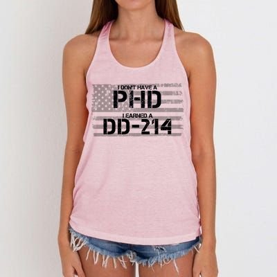 I Don't Have A PHD I Earned A DD-214 Women's Knotted Racerback Tank