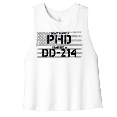 I Don't Have A PHD I Earned A DD-214 Women's Racerback Cropped Tank