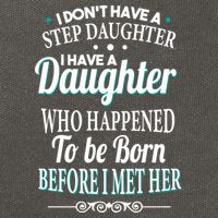 I Don't Have A Step Daughter Cotton Canvas Backpack