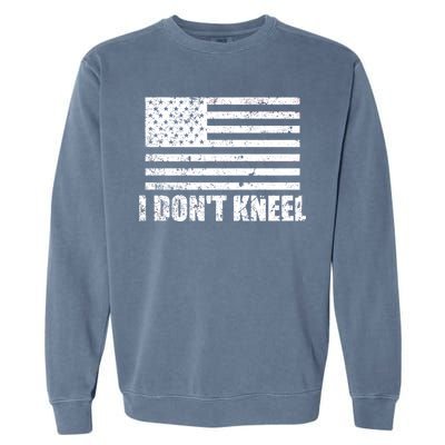 I Dont Kneel Distressed USA Flag Garment-Dyed Sweatshirt