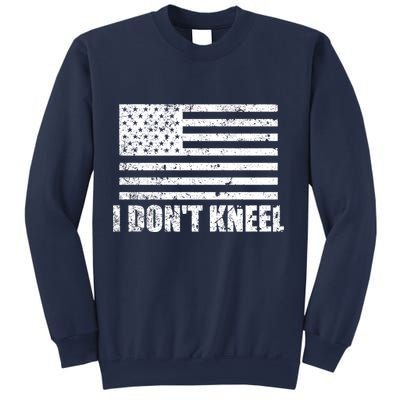 I Dont Kneel Distressed USA Flag Sweatshirt