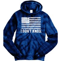 I Dont Kneel Distressed USA Flag Tie Dye Hoodie