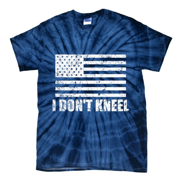 I Dont Kneel Distressed USA Flag Tie-Dye T-Shirt
