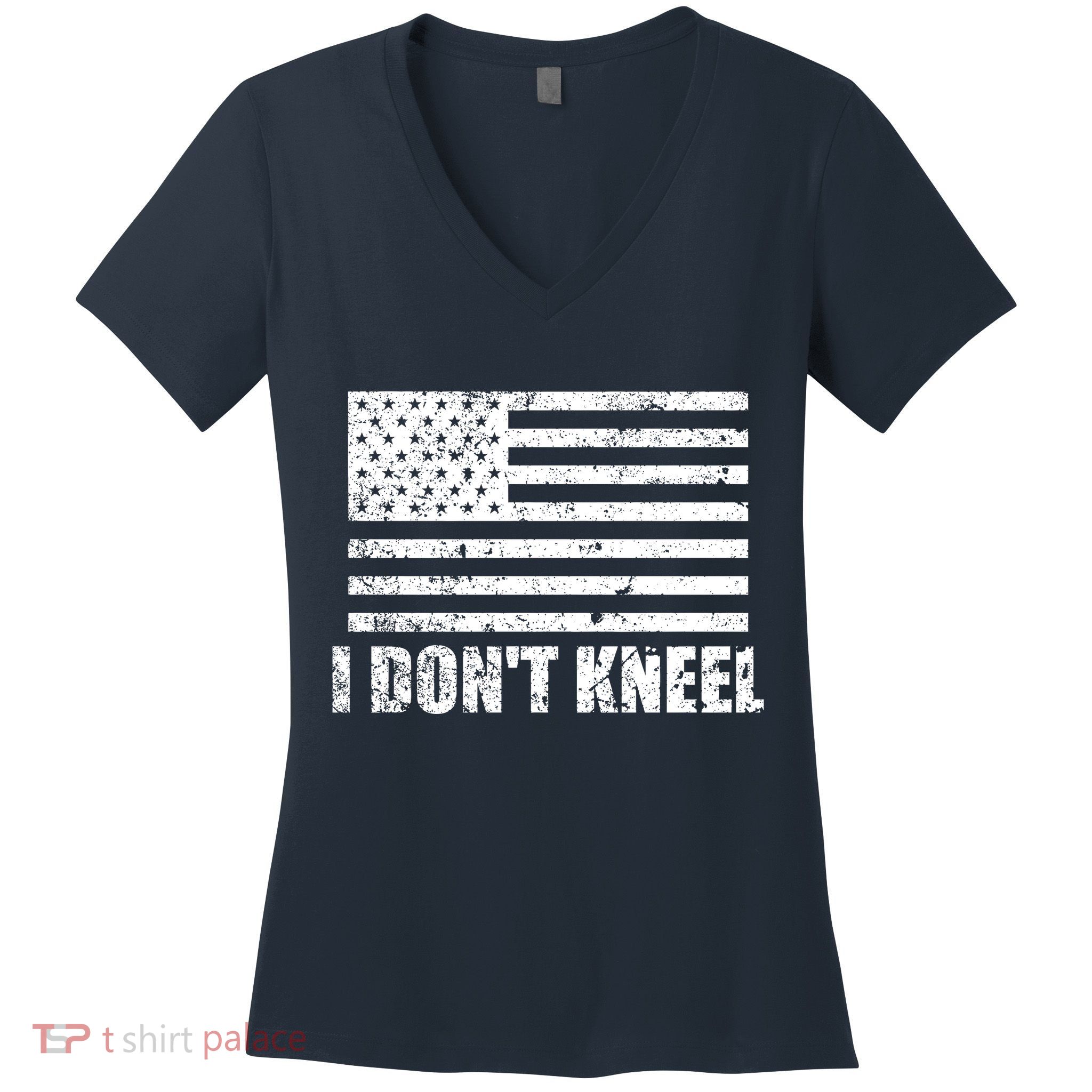 I Dont Kneel Distressed USA Flag Women's V-Neck T-Shirt