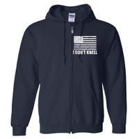 I Dont Kneel Distressed USA Flag Full Zip Hoodie