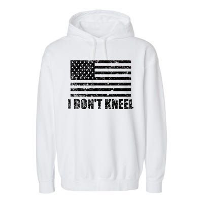 I Dont Kneel Distressed USA Flag Garment-Dyed Fleece Hoodie