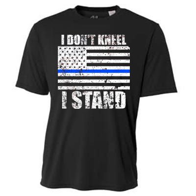 I Dont Kneel I Stand USA Blue Line Flag Cooling Performance Crew T-Shirt