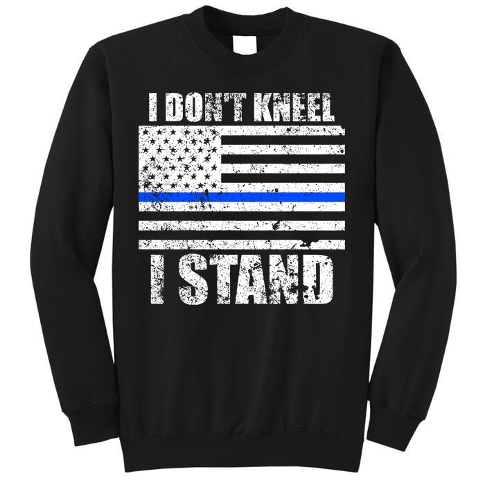 I Dont Kneel I Stand USA Blue Line Flag Sweatshirt