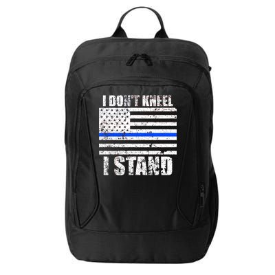 I Dont Kneel I Stand USA Blue Line Flag City Backpack