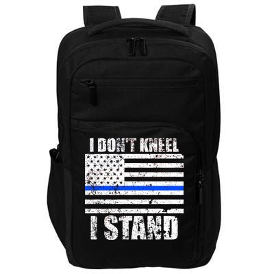 I Dont Kneel I Stand USA Blue Line Flag Impact Tech Backpack