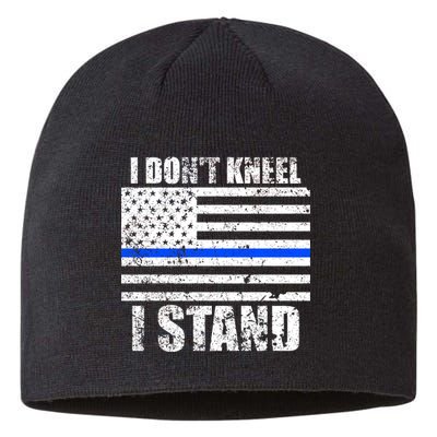 I Dont Kneel I Stand USA Blue Line Flag Sustainable Beanie