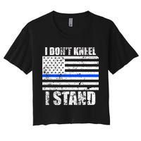 I Dont Kneel I Stand USA Blue Line Flag Women's Crop Top Tee