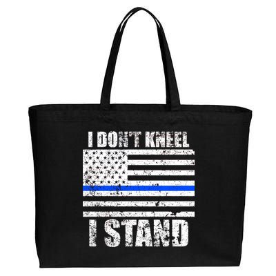 I Dont Kneel I Stand USA Blue Line Flag Cotton Canvas Jumbo Tote