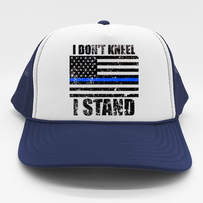 I Dont Kneel I Stand USA Blue Line Flag Trucker Hat