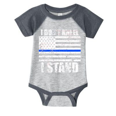 I Dont Kneel I Stand USA Blue Line Flag Infant Baby Jersey Bodysuit