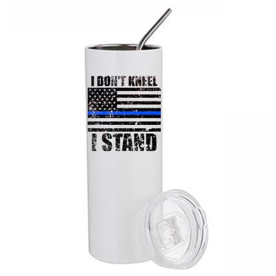 I Dont Kneel I Stand USA Blue Line Flag Stainless Steel Tumbler