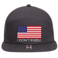 I Don't Kneel USA Flag 7 Panel Mesh Trucker Snapback Hat
