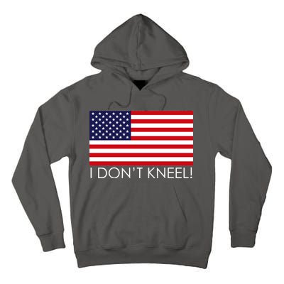 I Don't Kneel USA Flag Tall Hoodie