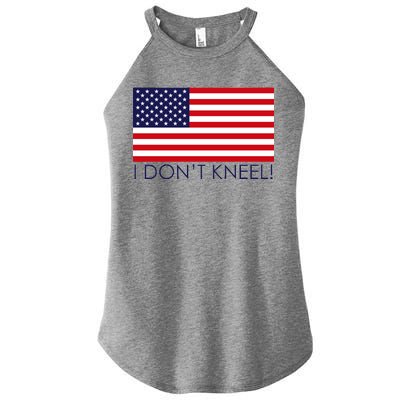 I Don't Kneel USA Flag Women's Perfect Tri Rocker Tank