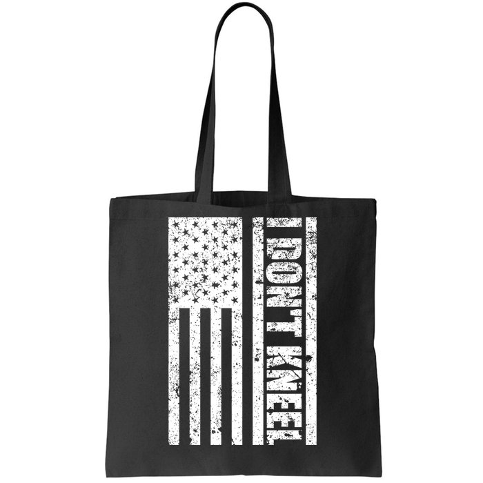 I Dont Kneel Vintage USA Flag Tote Bag