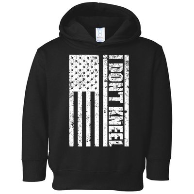 I Dont Kneel Vintage USA Flag Toddler Hoodie