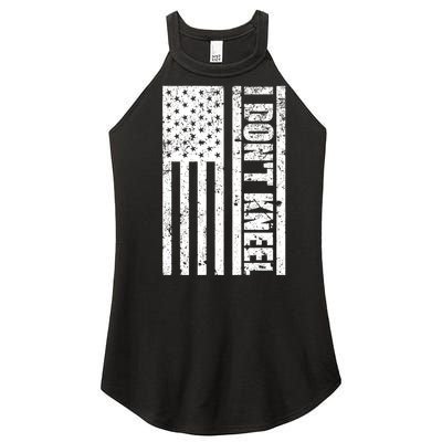 I Dont Kneel Vintage USA Flag Women’s Perfect Tri Rocker Tank