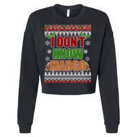 I Don't Know Margo Ugly Christmas Cropped Pullover Crew