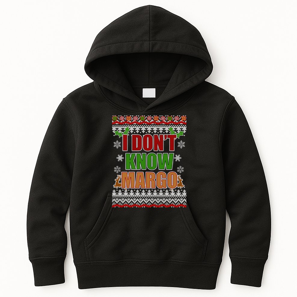 I Don't Know Margo Ugly Christmas Kids Hoodie