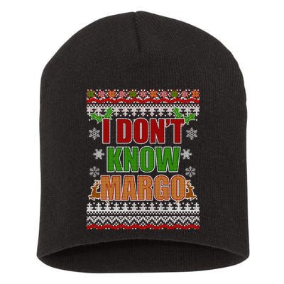 I Don't Know Margo Ugly Christmas Short Acrylic Beanie