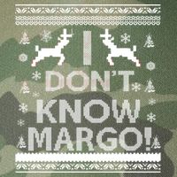 I Don't Know Margo Ugly Christmas Sweater Funny Legacy Tie Dye Trucker Hat