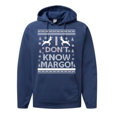 I Don't Know Margo Ugly Christmas Sweater Funny Performance Fleece Hoodie