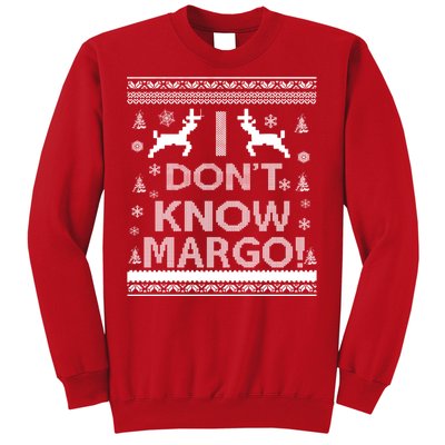 I Don't Know Margo Ugly Christmas Sweater Funny Sweatshirt