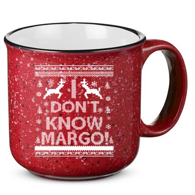I Don't Know Margo Ugly Christmas Sweater Funny 15oz Campfire Ceramic Mug