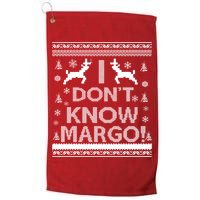 I Don't Know Margo Ugly Christmas Sweater Funny Golf Towel