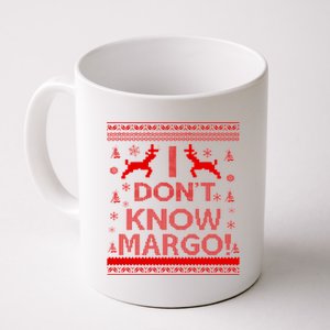 I Don't Know Margo Ugly Christmas Sweater Funny Coffee Mug