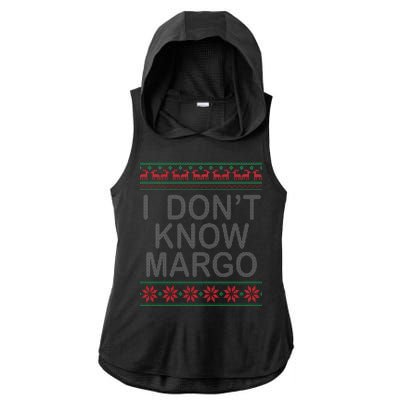 I Don't Know Margo Ugly Matching Christmas Ladies PosiCharge Tri-Blend Wicking Draft Hoodie Tank