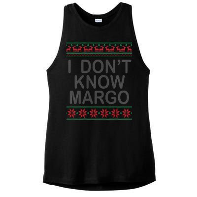 I Don't Know Margo Ugly Matching Christmas Ladies PosiCharge Tri-Blend Wicking Tank