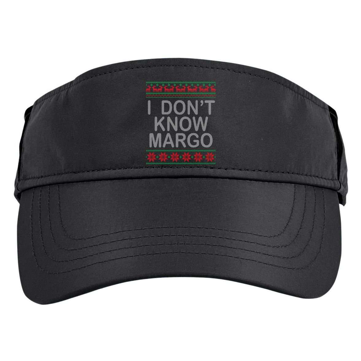 I Don't Know Margo Ugly Matching Christmas Adult Drive Performance Visor