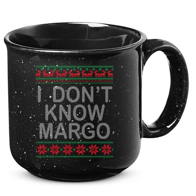 I Don't Know Margo Ugly Matching Christmas 15oz Campfire Ceramic Mug