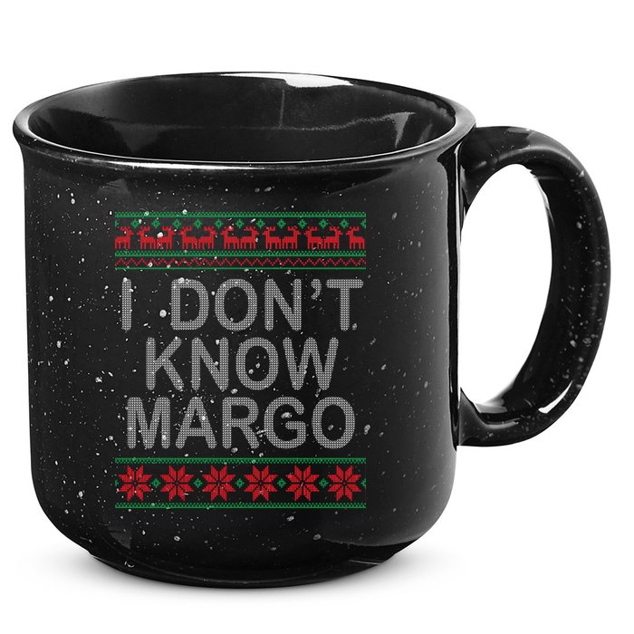 I Don't Know Margo Ugly Matching Christmas 15oz Campfire Ceramic Mug