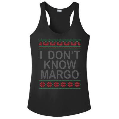 I Don't Know Margo Ugly Matching Christmas Ladies PosiCharge Competitor Racerback Tank