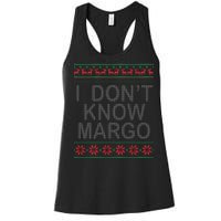 I Don't Know Margo Ugly Matching Christmas Women's Racerback Tank